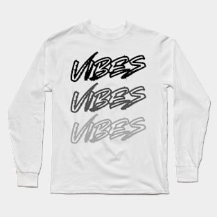 Cool "Vibes" Repeat Text T-Shirt - Modern Aesthetic Urban Style Top - Perfect for Daily Wear - Gift for Trendsetters Long Sleeve T-Shirt